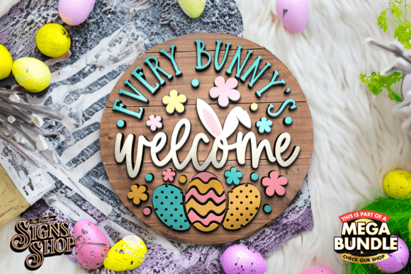 Download Every Bunny Welcome | SVG Easter Sign - Bunny Collection